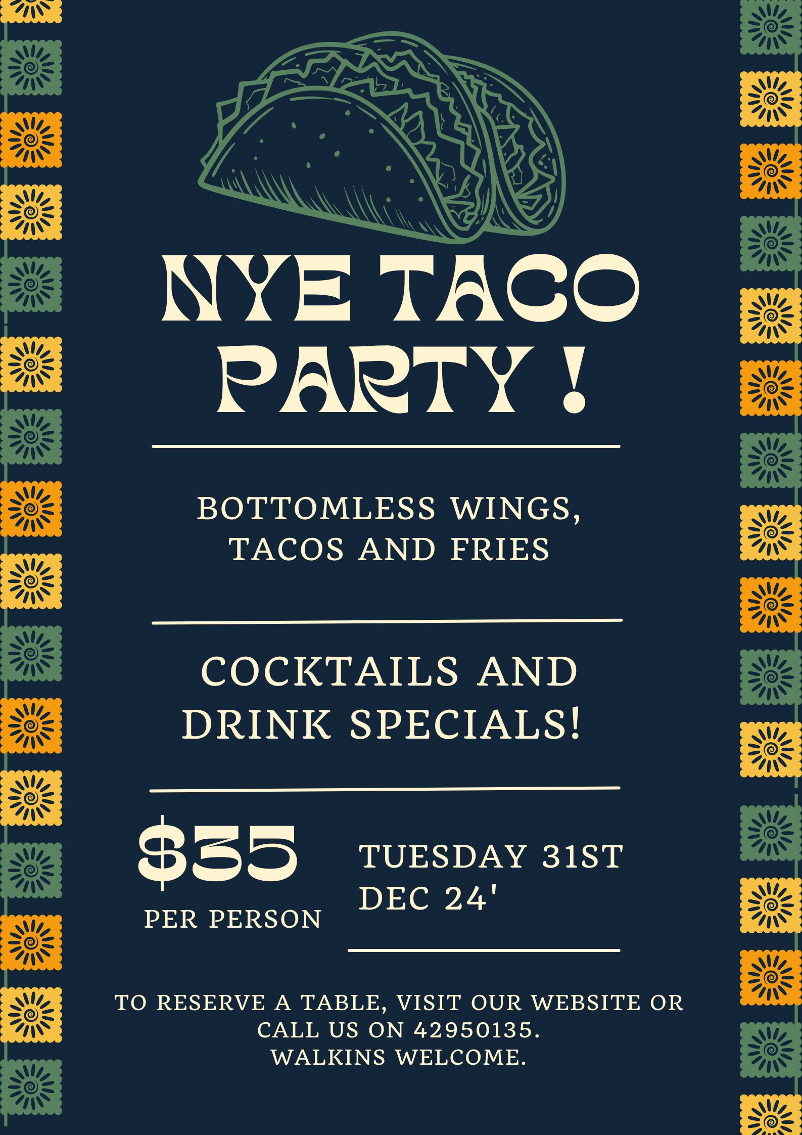 NYE Taco Party from 4pm 31st Dec 2024